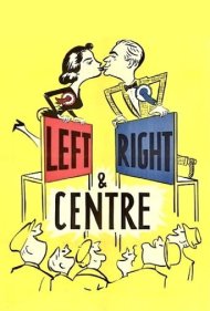 دانلود فیلم Left Right and Centre سال 1959 - چپ، راست و مرکز