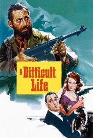 A Difficult Life 1961