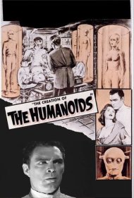 دانلود فیلم The Creation of the Humanoids سال 1962 - آفرینش انسان‌نماها