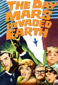 دانلود فیلم The Day Mars Invaded Earth سال 1963 - روزی که مریخ به زمین حمله کرد