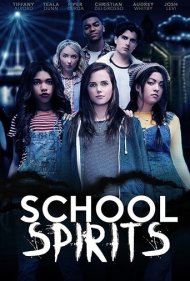 دانلود فیلم School Spirits سال 2017 - ارواح مدرسه