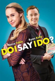 دانلود فیلم Do I Say I Do? سال 2017 - آیا بگویم بله؟