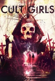 دانلود فیلم Cult Girls سال 2019 - دختران فرقه