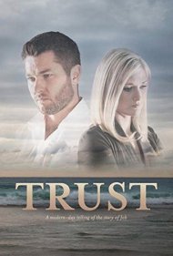 دانلود فیلم Trust سال 2018 - ایمان