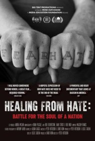 دانلود فیلم Healing From Hate: Battle for the Soul of a Nation سال 2019 - شفا از نفرت: نبرد برای روح یک ملت