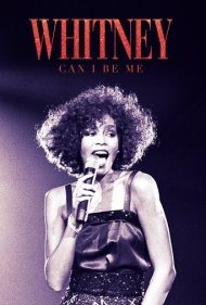 دانلود فیلم Whitney: Can I Be Me سال 2017 - ویتنی: می‌توانم خودم باشم؟