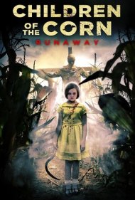 دانلود فیلم Children of the Corn: Runaway سال 2018 - کودکان ذرت: فراری