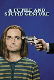 دانلود فیلم A Futile and Stupid Gesture سال 2018 - یک حرکت بیهوده و احمقانه