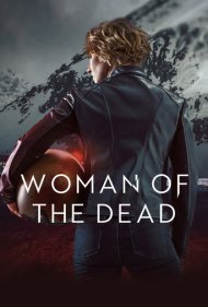 دانلود فیلم Woman of the Dead سال 2022 - زنی از دنیای مردگان