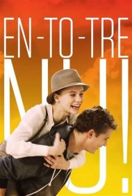 دانلود فیلم One-Two-Three Now! سال 2016 - یک، دو، سه، حالا!