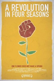 دانلود فیلم A Revolution in Four Seasons سال 2016 - انقلاب در چهار فصل