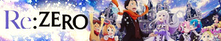 Re: Zero kara hajimeru isekai seikatsu