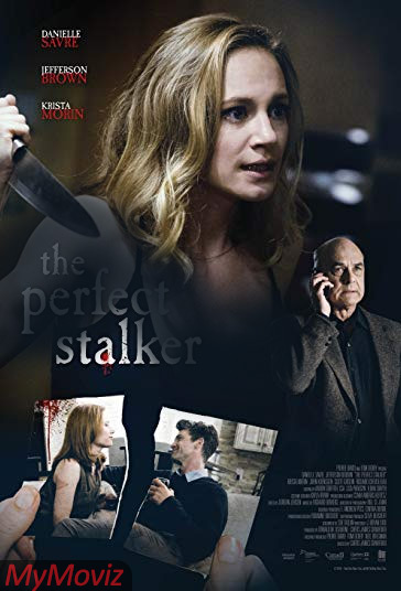 دانلود فیلم The Perfect Stalker سال 2016 - استالکر کامل