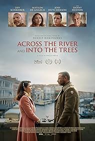 دانلود دوبله فارسی فیلم Across the River and Into the Trees سال 2022 - در امتداد رودخانه و به سمت درخت‌ها