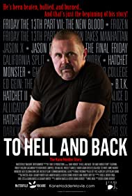 دانلود فیلم To Hell and Back: The Kane Hodder Story سال 2017 - رفتن به جهنم و بازگشت: داستان کین هودر
