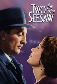 دانلود فیلم Two for the Seesaw سال 1962 - دو نفر روی الاکلنگ