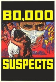 دانلود فیلم 80,000 Suspects سال 1963 - ۸۰,۰۰۰ مظنون