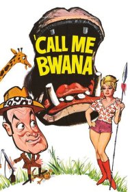 دانلود فیلم Call Me Bwana سال 1963 - مرا بوانا صدا کن