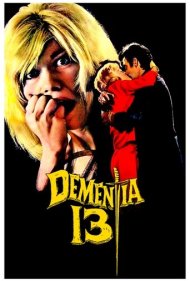 دانلود فیلم Dementia 13 سال 1963 - جنون ۱۳