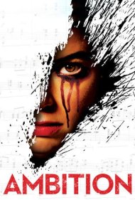 دانلود فیلم Ambition سال 2019 - جاه طلب