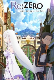 دانلود فیلم Re: Zero kara hajimeru isekai seikatsu سال 2016 - ری: زیرو، شروع زندگی در جهانی دیگر