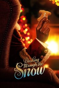 دانلود فیلم Dashing Through the Snow سال 2023 - شتابان از میان برف ها