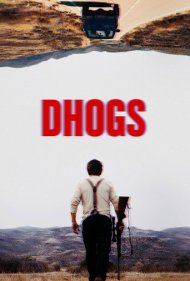 دانلود فیلم Dhogs سال 2017 - داگز