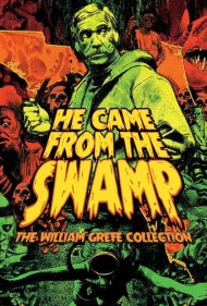 دانلود فیلم They Came from the Swamp: The Films of William Grefé سال 2016 - آن‌ها از باتلاق آمدند: فیلم‌های ویلیام گرفه