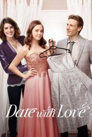 دانلود فیلم Date with Love سال 2016 - قراری با عشق