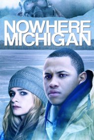 دانلود فیلم Nowhere, Michigan سال 2019 - ناکجاآباد، میشیگان