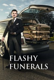 Flashy Funerals 2016