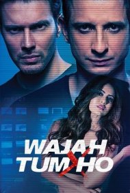 دانلود فیلم Wajah Tum Ho سال 2016 - دلیلش تویی