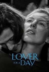 دانلود فیلم Lover for a Day سال 2017 - عاشق برای یک روز