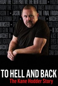 دانلود فیلم To Hell and Back: The Kane Hodder Story سال 2017 - رفتن به جهنم و بازگشت: داستان کین هودر