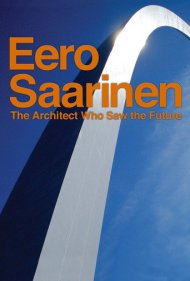 دانلود فیلم Eero Saarinen: The Architect Who Saw the Future سال 2016 - ایرو سارینن: معماری که آینده را میدید