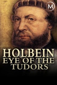 دانلود فیلم Holbein: Eye of the Tudors سال 2015 - هولباین: چشم تودورها