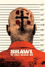 دانلود فیلم Brawl in Cell Block 99 سال 2017 - نزاع در سلول بلاک 99