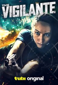 دانلود فیلم The Vigilante سال 2023 - مامور خودخوانده