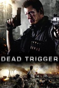 دانلود فیلم Dead Trigger سال 2017 - ماشه مرگ