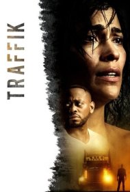 دانلود فیلم Traffik سال 2018