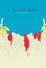 دانلود فیلم A Decent Woman سال 2016 - یک زن محترم