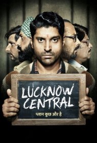 Lucknow Central 2017
