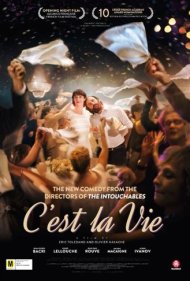 دانلود فیلم C'est la vie! سال 2017 - زندگی همینه!