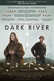 دانلود دوبله فارسی فیلم Dark River سال 2017 - رودخانه تاریک