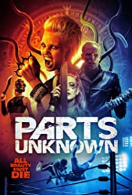 دانلود فیلم Parts Unknown سال 2018