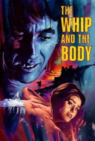دانلود فیلم The Whip and the Body سال 1963 - تازیانه و بدن