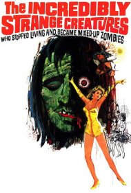دانلود فیلم The Incredibly Strange Creatures Who Stopped Living and Became Mixed-Up Zombies!!? سال 1964 - موجودات فوقالعاده عجیبی که از زندگی دست کشیدند و به زامبیهای سردرگم تبدیل شدند!!؟