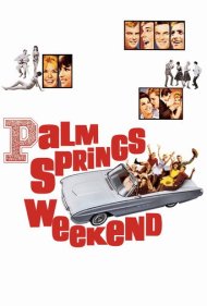 دانلود فیلم Palm Springs Weekend سال 1963 - آخر هفته در پالم اسپرینگز