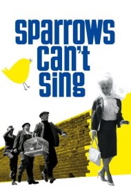 دانلود فیلم Sparrows Can't Sing سال 1963 - گنجشکها نمیتوانند آواز بخوانند