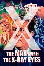 دانلود فیلم X: The Man with the X-Ray Eyes سال 1963 - ایکس: مردی با چشمهای اشعه ایکس
